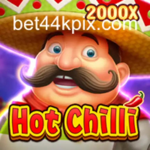 Descubra o Jogo HotChilli no bet44k.com